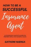 How to be a Successful Insurance Agent